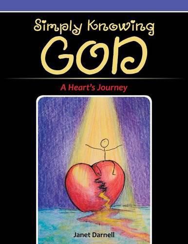 Cover image for Simply Knowing God: A Heart's Journey