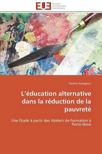 Cover image for L ducation Alternative Dans La R duction de la Pauvret