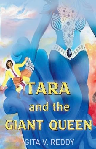 Cover image for Tara and the Giant Queen