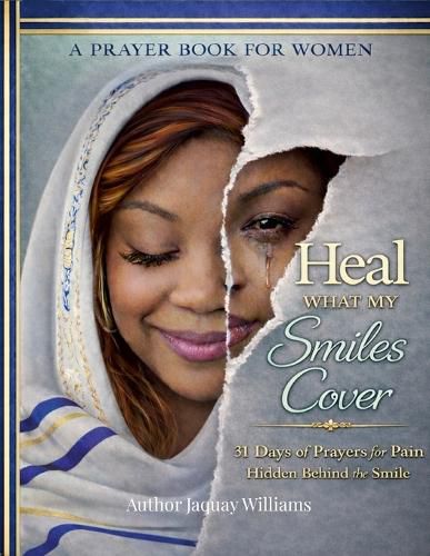 Cover image for Heal What My Smiles Cover