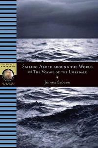 Cover image for Sailing Alone Around the World and the Voyage of the Libredade