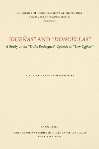 Cover image for Duenas and   Doncellas: A Study of the   Dona Rodriguez   Episode in   Don Quijote