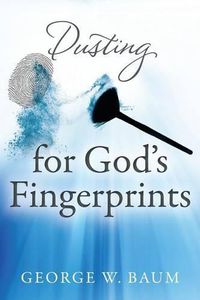 Cover image for Dusting for God's Fingerprints