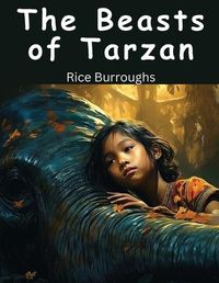 Cover image for The Beasts of Tarzan