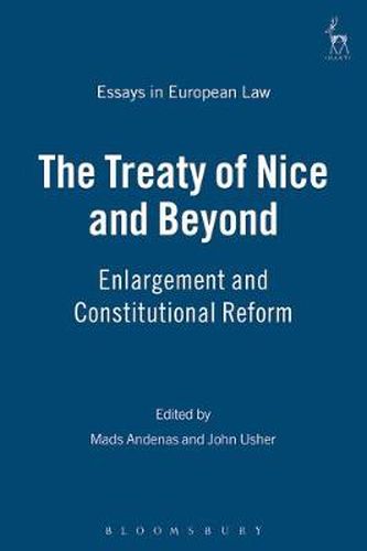 Cover image for The Treaty of Nice and Beyond: Enlargement and Constitutional Reform