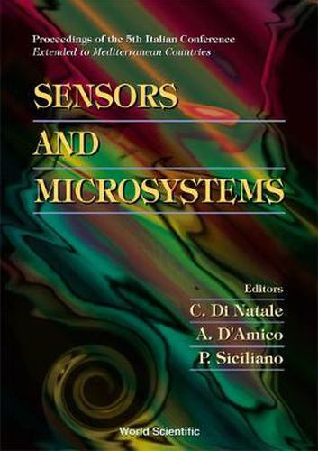 Cover image for Sensors And Microsystems - Proceedings Of The 5th Italian Conference - Extended To Mediterranean Countries