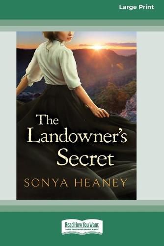 Cover image for The Landowner's Secret: (Brindabella Secrets, #1) (16pt Large Print Edition)