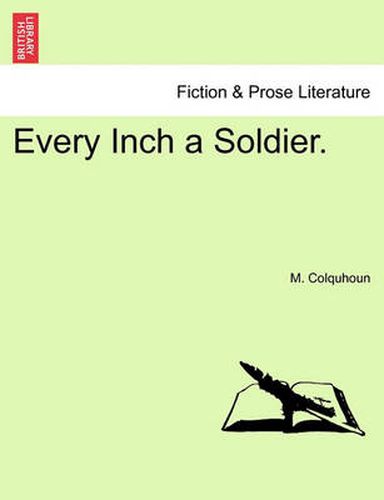 Cover image for Every Inch a Soldier.