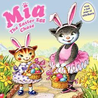 Cover image for Mia: The Easter Egg Chase