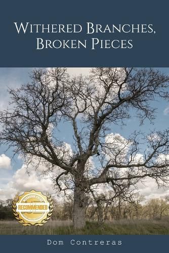 Cover image for Withered Branches, Broken Pieces