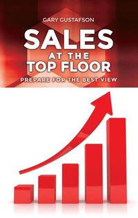 Cover image for Sales at the Top Floor