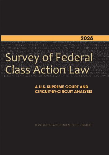 Cover image for 2026 Survey of Federal Class Action Law