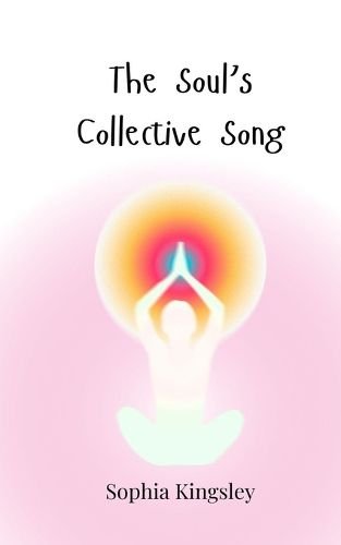 Cover image for The Soul's Collective Song