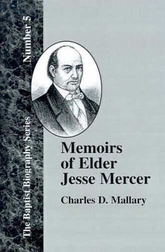 Cover image for Memoirs of Elder Jesse Mercer