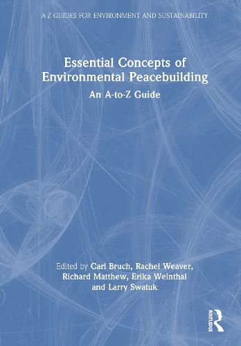 Cover image for Essential Concepts of Environmental Peacebuilding