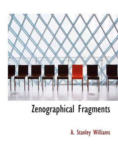 Cover image for Zenographical Fragments