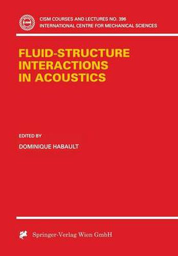 Cover image for Fluid-Structure Interactions in Acoustics