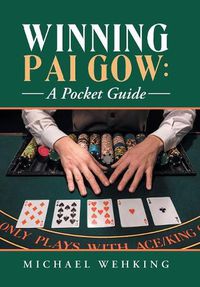 Cover image for Winning Pai Gow: a Pocket Guide