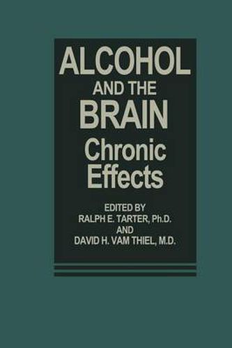 Cover image for Alcohol and the Brain: Chronic Effects
