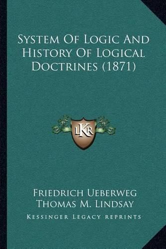 System of Logic and History of Logical Doctrines (1871)