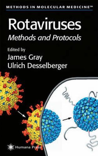 Rotaviruses: Methods and Protocols