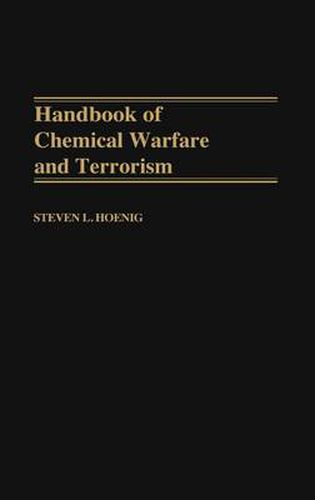 Cover image for Handbook of Chemical Warfare and Terrorism