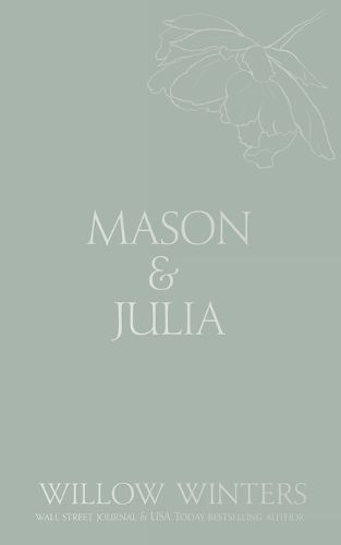 Mason & Julia