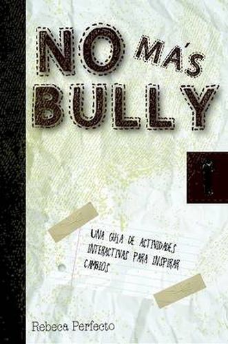 Cover image for No Mas Bully