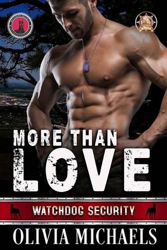 Cover image for More Than Love: Watchdog Security Series Book 1