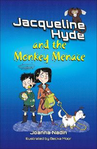 Cover image for Reading Planet KS2: Jacqueline Hyde and the Monkey Menace - Mercury/Brown