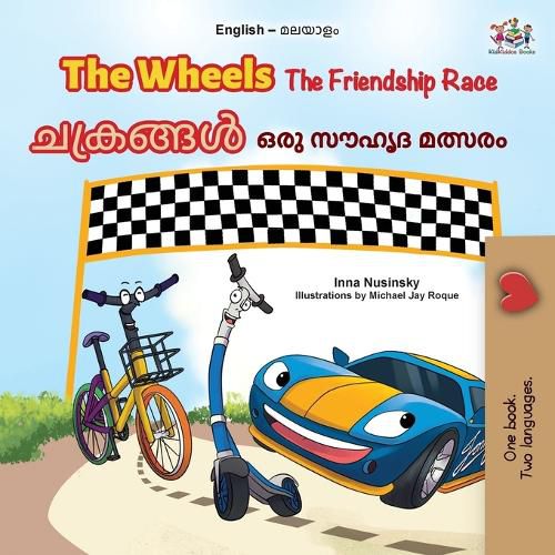 Cover image for The Wheels The Friendship Race (English Malayalam Bilingual Children's Book)
