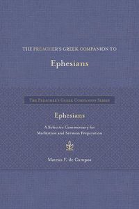 Cover image for The Preacher's Greek Companion to Ephesians