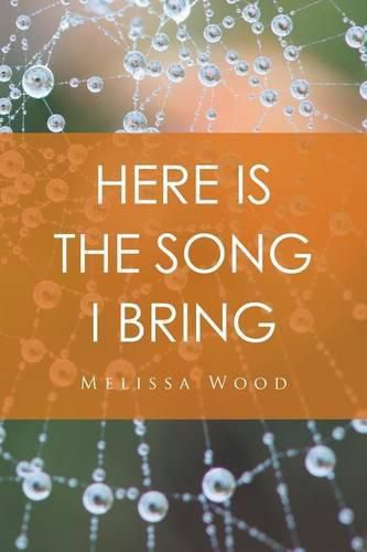 Cover image for Here Is the Song I Bring