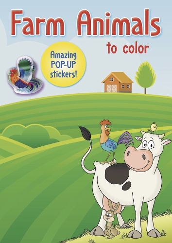 Cover image for Farm Animals to color: Amazing Pop-up Stickers