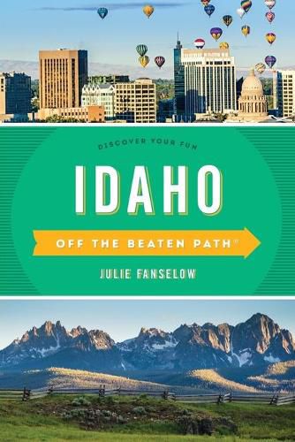 Cover image for Idaho Off the Beaten Path (R): Discover Your Fun