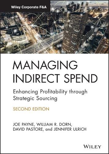 Cover image for Managing Indirect Spend: Enhancing Profitability through Strategic Sourcing