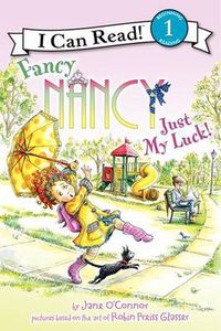 Cover image for Fancy Nancy: Just My Luck!
