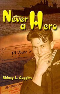 Cover image for Never a Hero