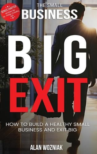 Cover image for The Small Business Big Exit