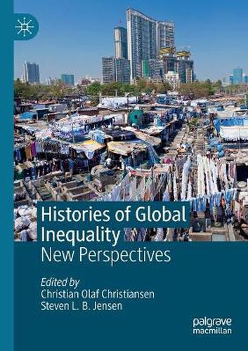 Histories of Global Inequality: New Perspectives