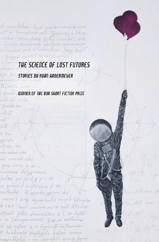 Cover image for The Science of Lost Futures