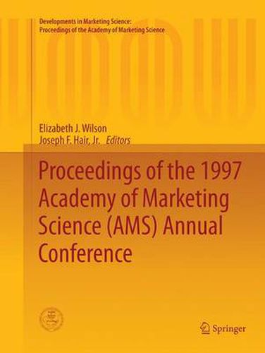 Cover image for Proceedings of the 1997 Academy of Marketing Science (AMS) Annual Conference