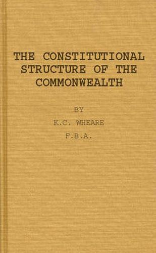 Cover image for The Constitutional Structure of the Commonwealth.