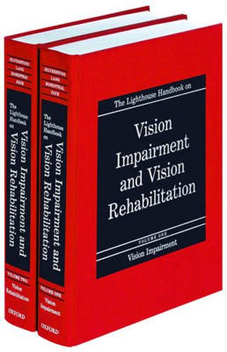The Lighthouse Handbook on Vision Impairment and Vision Rehabilitation: Two-volume set