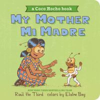 Cover image for My Mother, Mi Madre