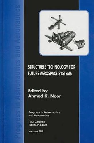 Cover image for Structures Technology for Future Aerospace Systems