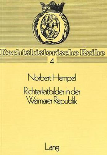 Cover image for Richterleitbilder in Der Weimarer Republik