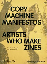 Cover image for Copy Machine Manifestos