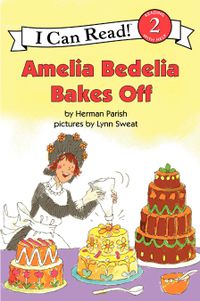Cover image for Amelia Bedelia Bakes Off
