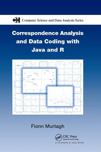 Cover image for Correspondence Analysis and Data Coding with Java and R